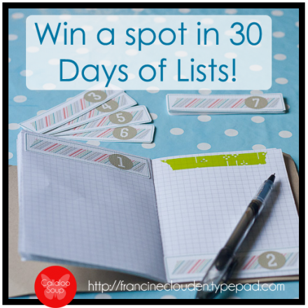 Giveaway to 30 Days of Lists on Callaloo Soup #30daysoflists #giveaway @francineclouden