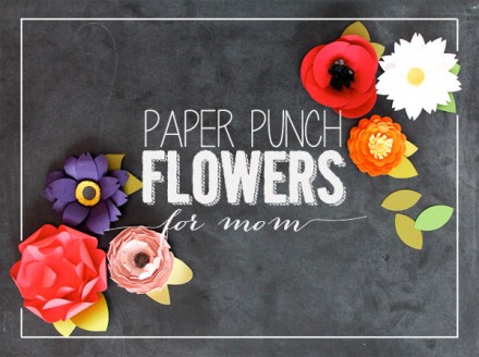 Easy Paper Punch Flowers - Damask Love