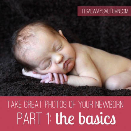 Photography for Scrapbookers - how to photograph your newborn at it's always autumn