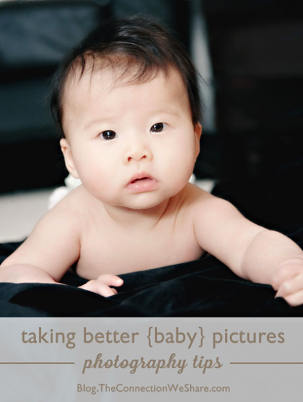 take better pictures of your baby’s 1st year _ The Connection We Share - 2013-10-24_14.19.01