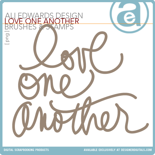 Freebie - Ali Edwards Love One Another Word Art