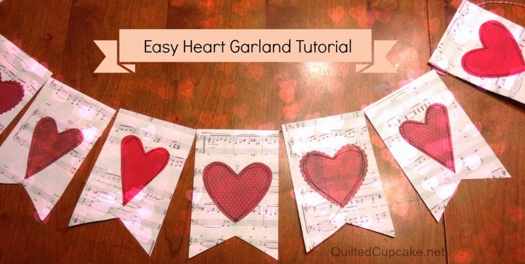 Tutorial - Heart Garland by Quilted Cupcake