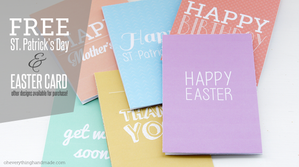 Freebie - Printable St. Patrick's Day and Easter Cards from Oh Everything Handmade