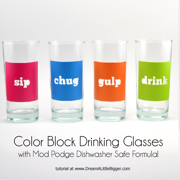 Freebie - Dishwasher Safe Mod Podge Glasses from Dream a Little Bigger