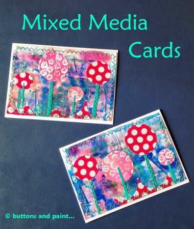 Mixed Media Cards by Buttons and Paint