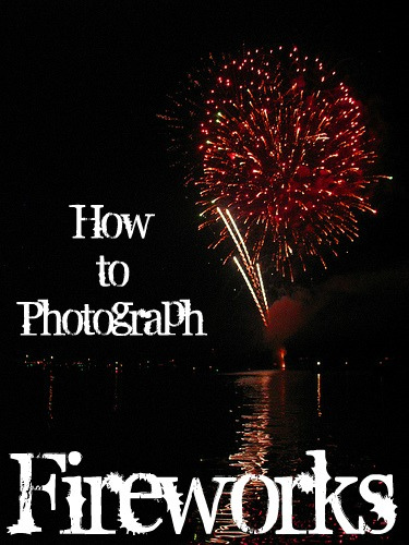 How to Photograph Fireworks round-up at Craft Gossip