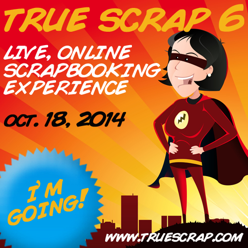 True Scrap 6 - Win a Spot!