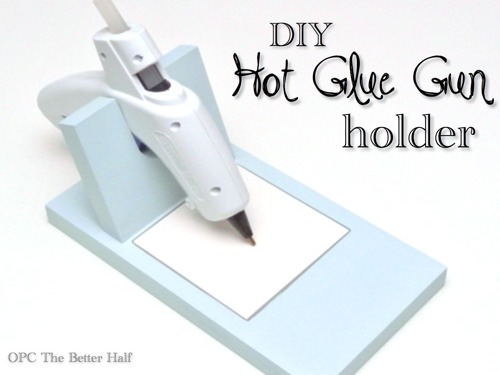 DIY-Hot-Glue-Gun-Holder - One Project Closer