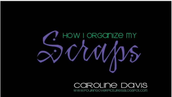 Video---Organizing-Scrapbook-Paper-Scraps