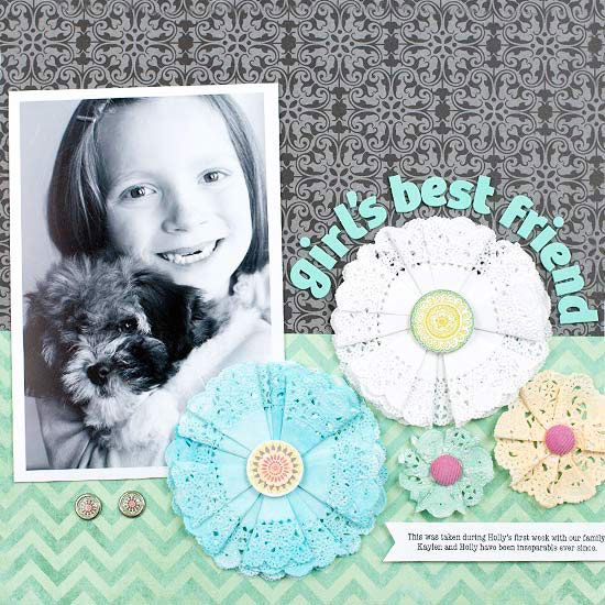 Girl's Best Friend by Lisa Storms Scrapbook Page at BHG