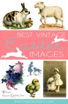 200+ Vintage Easter and Spring Images