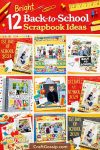12 Back to School Scrapbook Layouts Ideas back-to-school-scrapbooking-layout-ideas