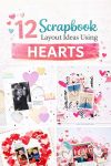 12 Scrapbook Layout Ideas using Hearts scrapbook-layout-hearts